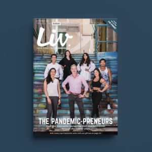 The Pandemic-Preneurs - Check Us Out in Liv Magazine!